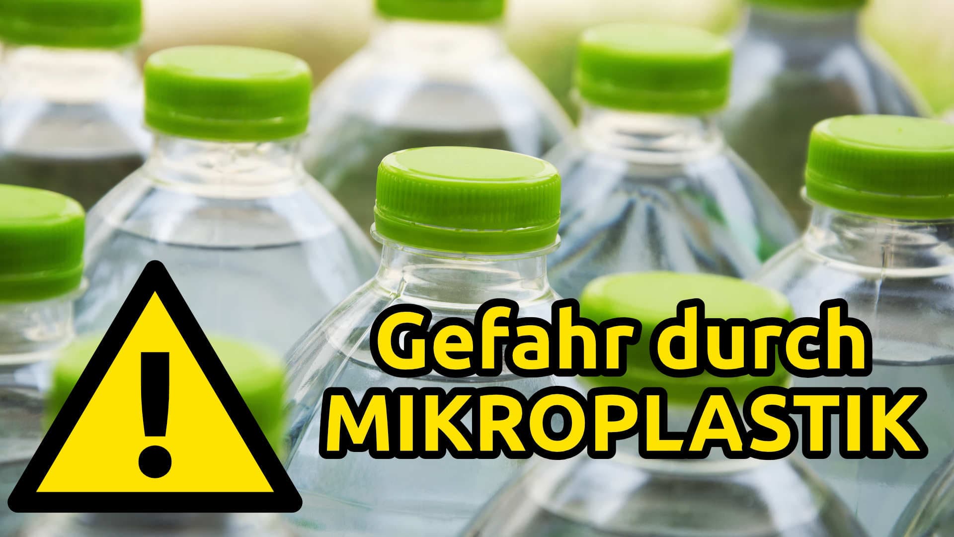 Mikroplastik – die unsichtbare Gefahr in Wasserflaschen VISION AQUA Umkehrosmoseanlage Wasserfilter Blogbeitrag Einleitungsbild Gefahr durch Mikroplastik in Flaschenwasser